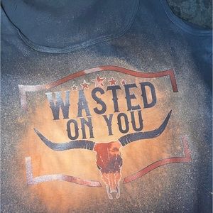 Wasted on you